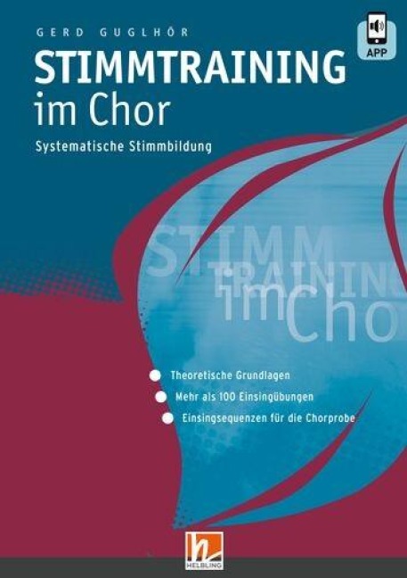 Stimmtraining im Chor, Buch mit App - Gerd Guglhör