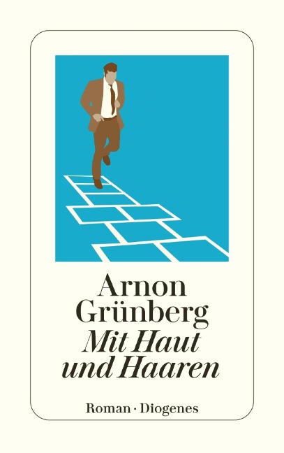 Mit Haut und Haaren - Arnon Grünberg