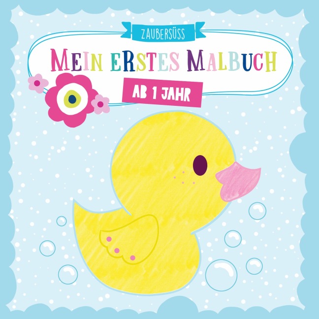 Mein erstes Malbuch - Zaubersüss Malbücher