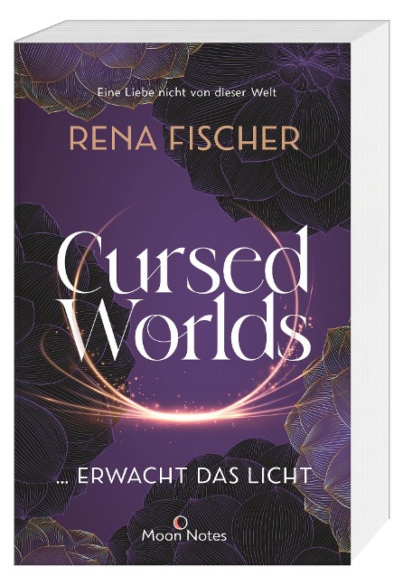 Cursed Worlds 2 ... erwacht das Licht - Rena Fischer