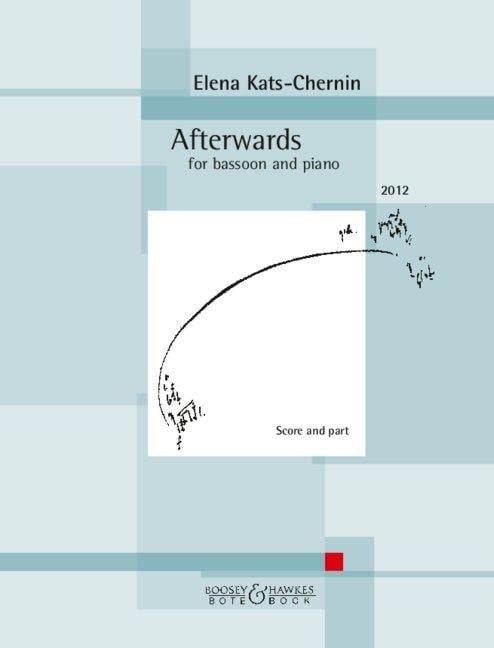 Afterwards - for bassoon and piano. - Elena Kats-Chernin