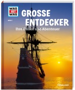 Cover-Bild zum Titel 'WAS IST WAS Band 5 Große Entdecker. Ihre Reisen und Abenteuer' von 'Karin Finan'