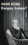 Ewiges Leben? - Hans Küng