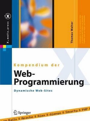 Kompendium der Web-Programmierung - Thomas Walter