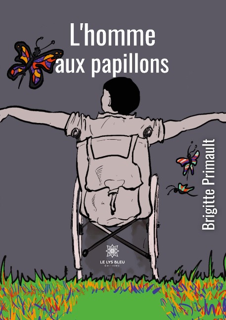 l'homme aux papillons - Brigitte Primault