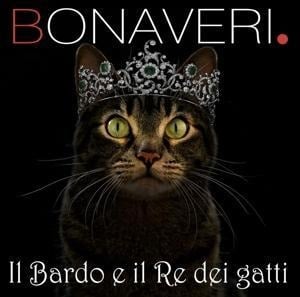 Il Bardo e il Re dei Gatti - Germano Bonaveri