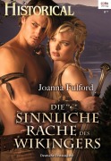 Cover-Bild zum Titel 'Die sinnliche Rache des Wikingers' von 'Joanna Fulford'