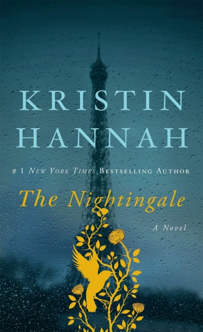 The Nightingale - Kristin Hannah