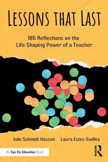 Lessons that Last - Julie Schmidt Hasson, Laura Estes-Swilley