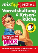 Cover-Bild zum Titel 'mixtipp-Spezial: Vorratshaltung & Krisenküche' von ''