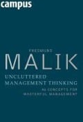 Cover-Bild zum Titel 'Uncluttered Management Thinking' von 'Fredmund Malik'