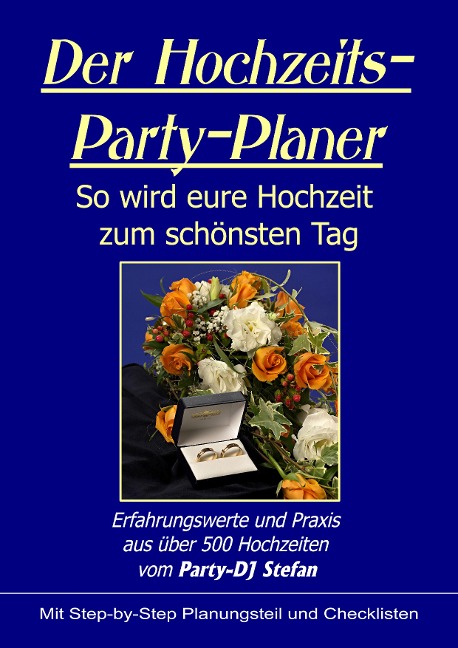 Der Hochzeits-Party-Planer - Party-DJ Stefan