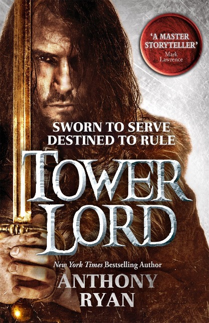 Raven's Shadow 02. Tower Lord - Anthony Ryan
