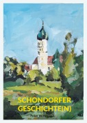 Cover-Bild zum Titel 'Schondorfer Geschichte(n)' von 'Peter Wittmaack'