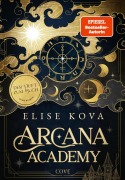 Cover-Bild zum Titel 'Arcana Academy 1: Arcana Academy' von 'Elise Kova'