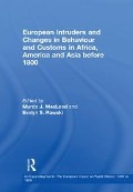Cover-Bild zum Titel 'European Intruders and Changes in Behaviour and Customs in Africa, America and Asia before 1800' von 'Evelyn S. Rawski'