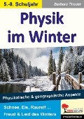 Cover-Bild zum Titel 'Physik im Winter' von 'Barbara Theuer'