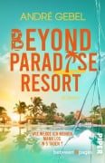 Cover-Bild zum Titel 'Beyond Paradise Resort' von 'André Gebel'