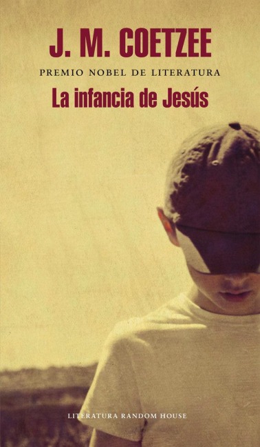 La infancia de Jesús - J. M. Coetzee