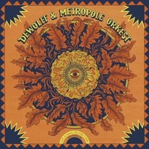 Live At Royal Theatre Carre,Amsterdam - Dewolff & Metropole Orkest