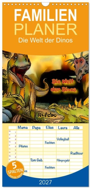 Familienplaner 2027 - Die Welt der Dinos mit 5 Spalten (Wandkalender, 21 x 45 cm) CALVENDO - Rufebo Rufebo