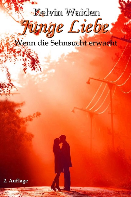 Junge Liebe - Kelvin Waiden