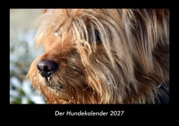 Cover-Bild zum Titel 'Der Hundekalender 2027 Fotokalender DIN A3' von 'Tobias Becker'