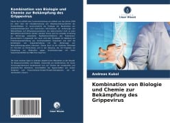 Kombination von Biologie und Chemie zur Bekämpfung des Grippevirus - Andreas Kukol