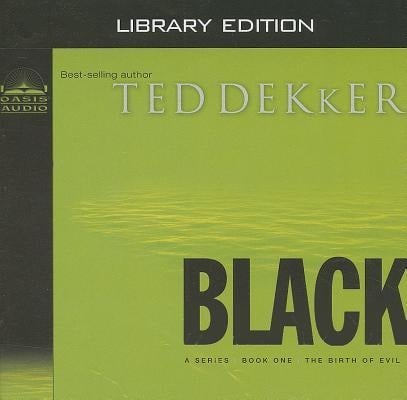 Black (Library Edition) - Ted Dekker