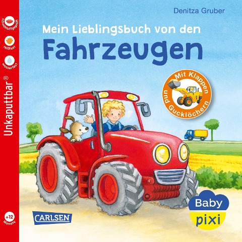 Baby Pixi (unkaputtbar) 68: Mein Lieblingsbuch von den Fahrzeugen
