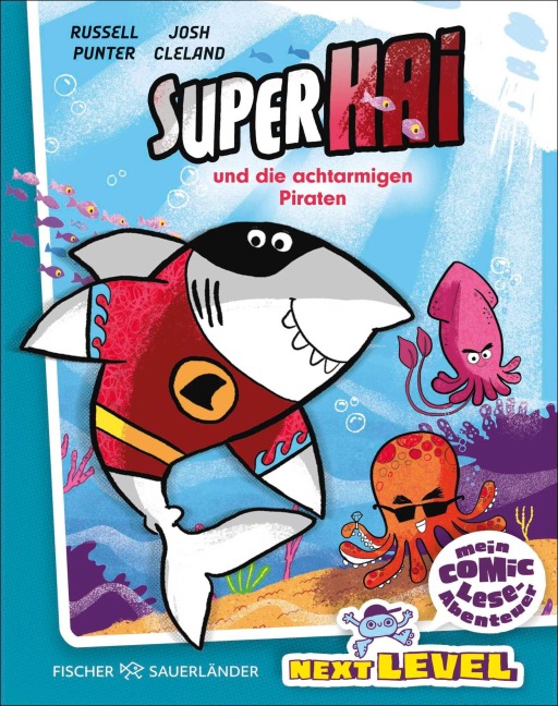 Superhai und die achtarmigen Piraten - Russell Punter