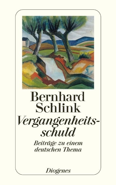 Vergangenheitsschuld - Bernhard Schlink