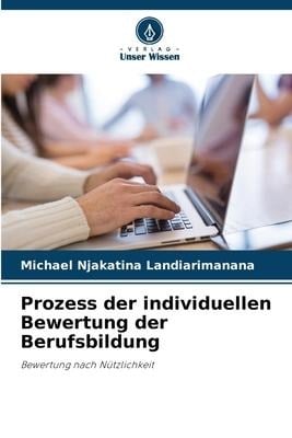 Prozess der individuellen Bewertung der Berufsbildung - Michael Njakatina Landiarimanana