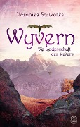Cover-Bild zum Titel 'Wyvern' von 'Veronika Serwotka'