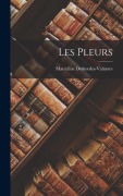 Cover-Bild zum Titel 'Les Pleurs' von 'Marceline Desbordes-Valmore'