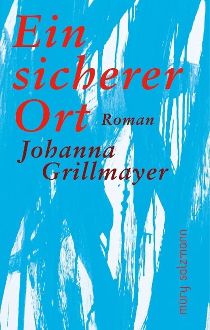Ein sicherer Ort - Johanna Grillmayer