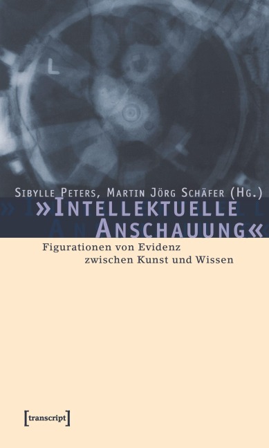 "Intellektuelle Anschauung" - 