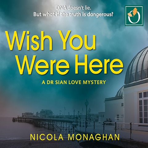 Wish You Were Here - Nicola Monaghan