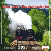 Cover-Bild zum Titel 'Sächsischer Eisenbahnkalender 2027' von 'Thomas Böttger'