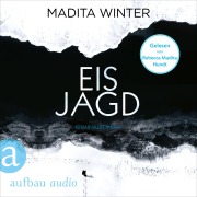 Cover-Bild zum Titel 'Eisjagd' von 'Madita Winter'