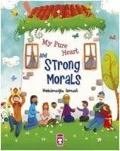 Cover-Bild zum Titel 'My Pure Heart and Strong Morals' von 'Hekimoglu Ismail'