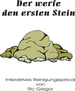 Cover-Bild zum Titel 'Der werfe den ersten Stein' von 'Ric Gregor'