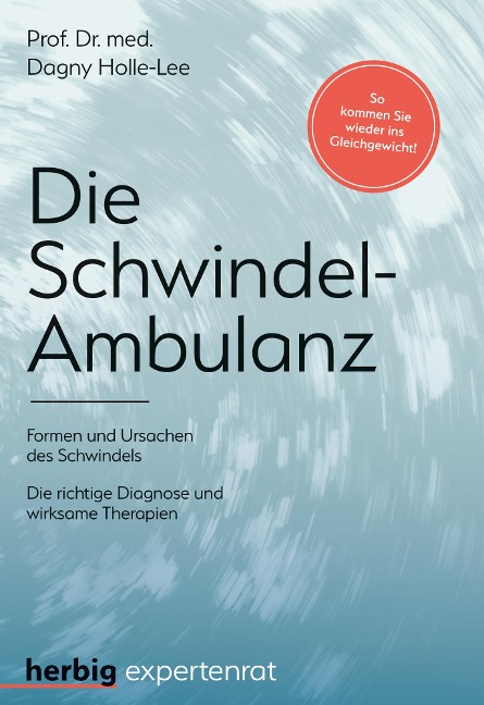 Die Schwindel-Ambulanz - Dagny Holle-Lee