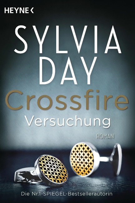 Crossfire 01. Versuchung - Sylvia Day