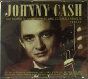 Complete Sun Releases and Columbia Singles 1955-62 - Johnny Cash