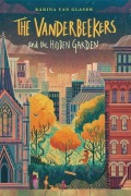 Cover-Bild zum Titel 'The Vanderbeekers and the Hidden Garden' von 'Karina Yan Glaser'