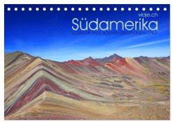 Südamerika - viaje.ch (Tischkalender 2026 DIN A5 quer), CALVENDO Monatskalender - (C) Viaje. Ch
