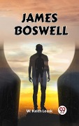 Cover-Bild zum Titel 'James Boswell' von 'Leask W Keith'