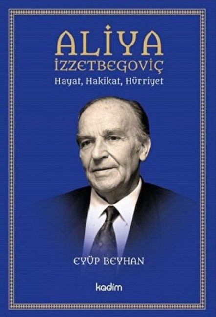 Aliya Izzetbegovic - Eyüp Beyhan