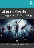 Cover-Bild zum Titel 'Laboratory Manual for Strength and Conditioning' von 'Joshua Miller, Paul Comfort, John McMahon'